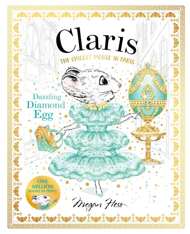 Claris: Dazzling Diamond Egg Claris #9 By Megan Hess