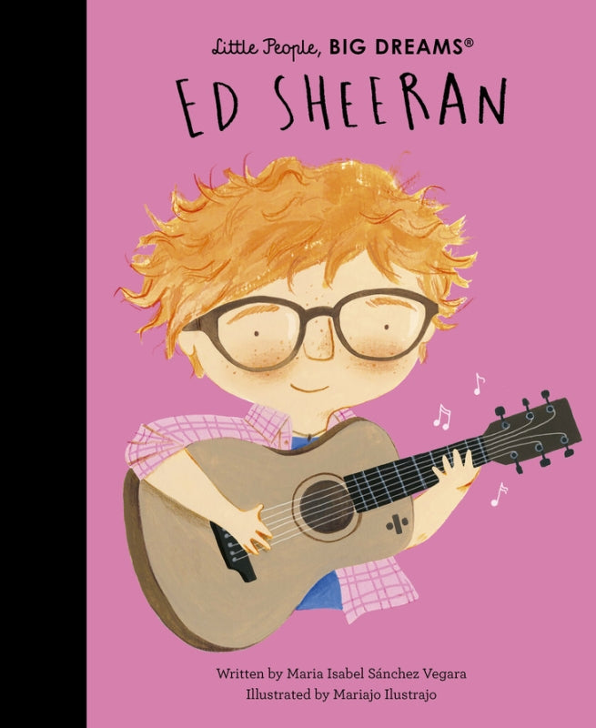 Ed Sheeran Little People, Big Dreams