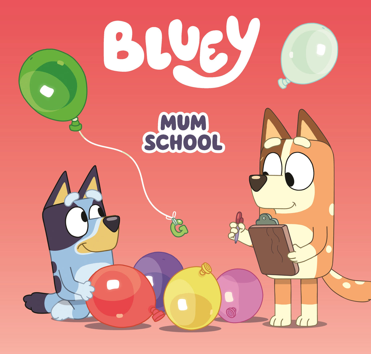 Bluey Mum School