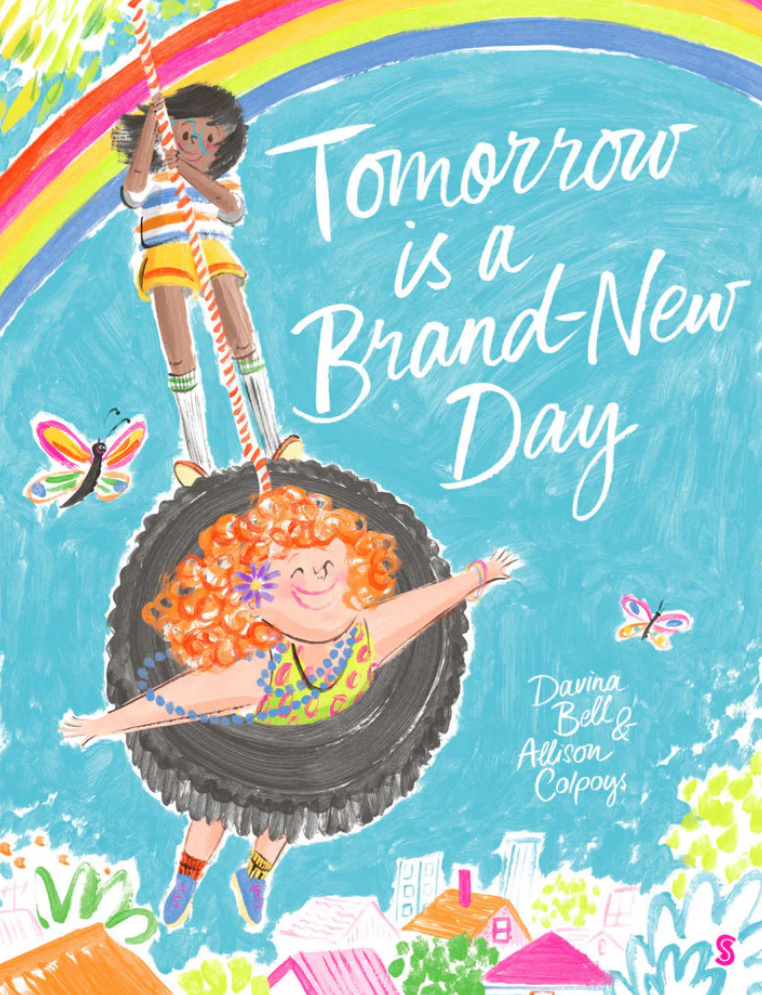 Tomorrow Is A Brand New Day