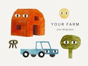 Your Farm Jon Klassen