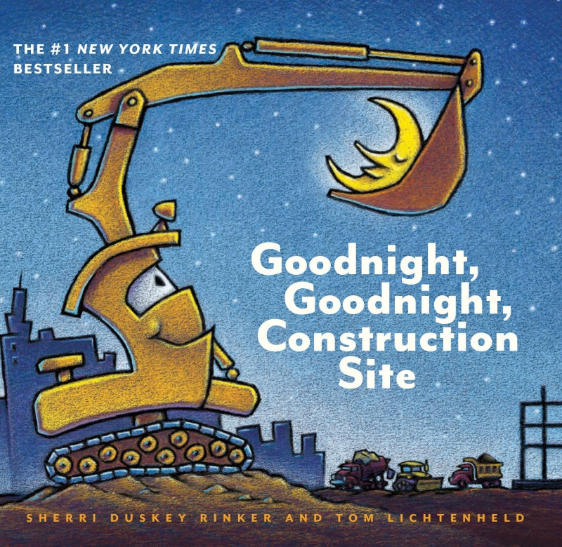 Goodnight, Goodnight Construction Site (Board Book for Toddlers, Children?s Board Book) By Sherri Duskey Rinker