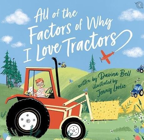 Book All The Factors of Why I love Tractors